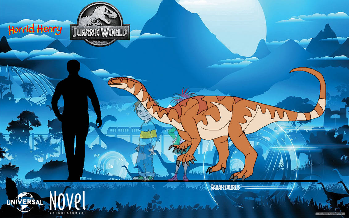 Sarahsaurus Sarahsaurus (Jurassic World Horrid henry Style) by Francoraptor2018 on ...