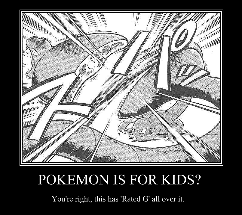 Pokemon, A Kid's Game