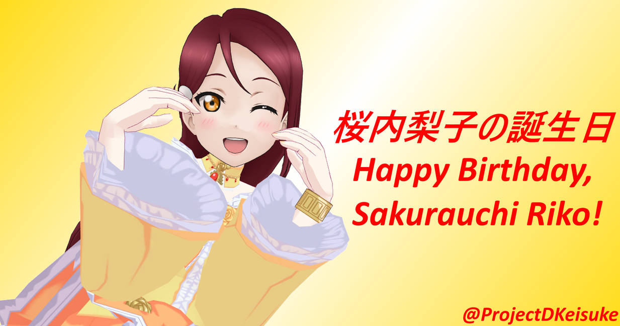 S Riko Sakurauchi Riko's Birthday 2025 by TakahashiKeisuke8200 on DeviantArt