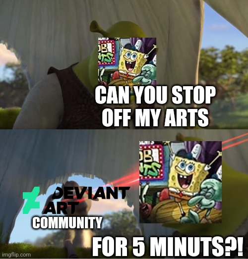DeviantArt Community In A Nutshell by NickJrKuba on DeviantArt