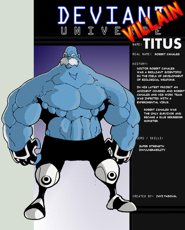 Deviantus TITUS DEVIANT UNIVERSE FILE by javipascual213 on DeviantArt