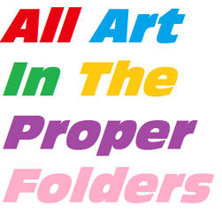 All Art In The Proper Folders