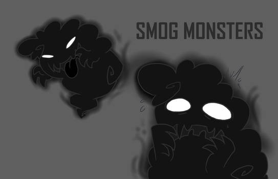 Smog monsters- concept art