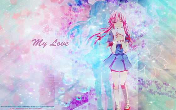 My love by YUNO GASAI