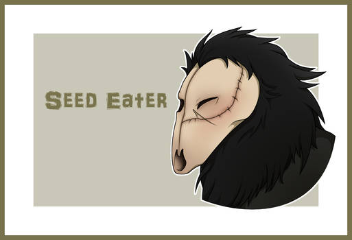 Seed Eater