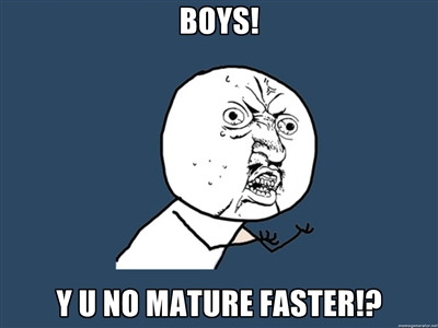 BOYS! Y U NO