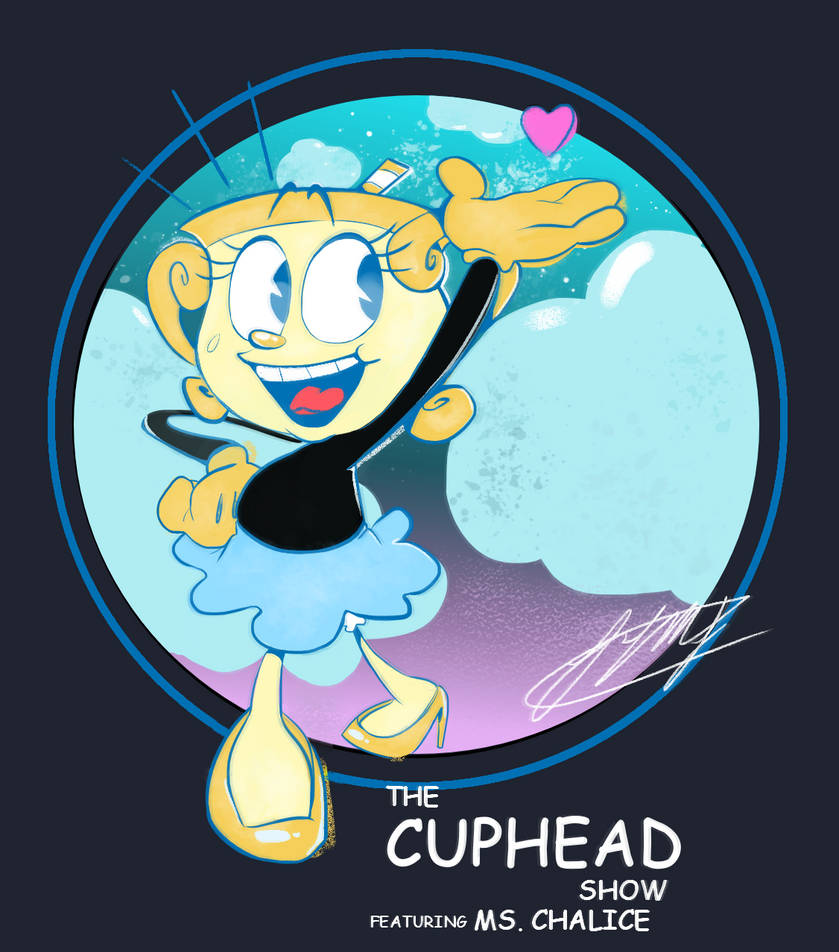 The Cuphead Show! Ms. Chalice by TGSorez4Art on DeviantArt
