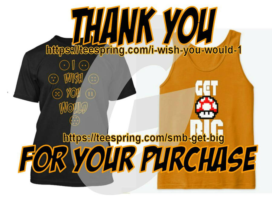 I Wish You Would (1) Get BIG: THANK YOU!