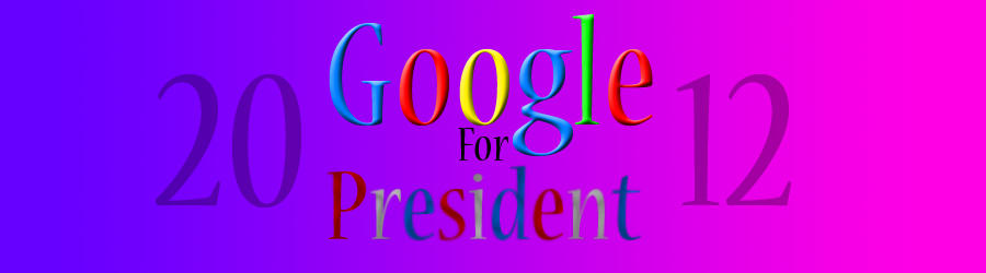 Google for President 1