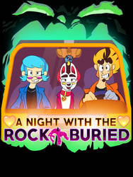 A Night With the Rock Buried