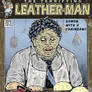 THE TERRIFYING LEATHER MAN