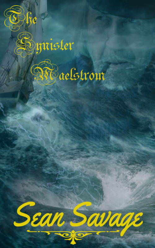THE SYNISTER MAELSTROM