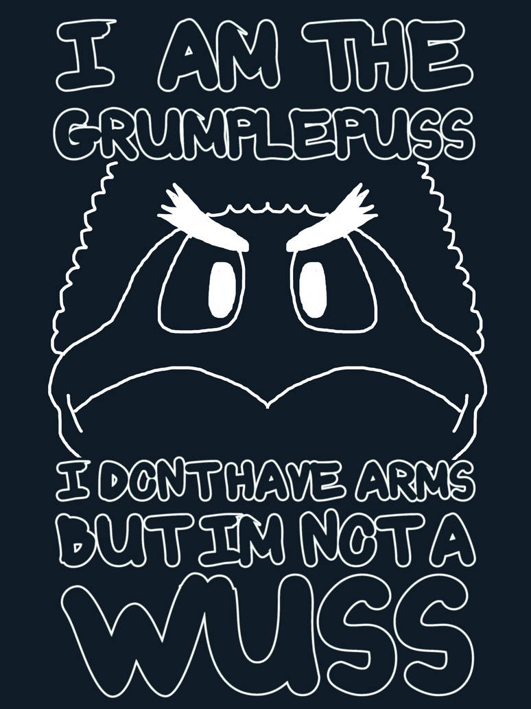 Grumpy Pus I am the Grumplepuss by SpennyEcks on DeviantArt