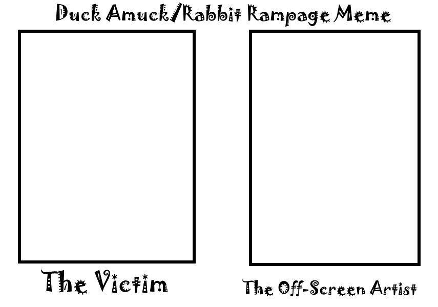 Deviantart Rabbit Rampage Duck Amuck/Rabbit Rampage Meme Template by ElectricSakura16 on DeviantArt