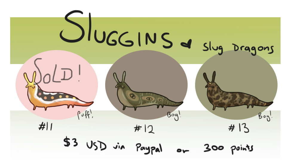 Sluggins Batch 3 $3 USD / 300 Points (2/3 OPEN)