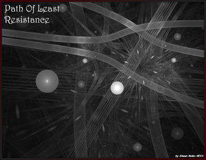 Path Of Least Resistance