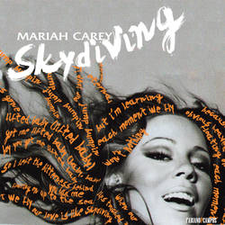 Mariah Carey - Skydiving 2.0