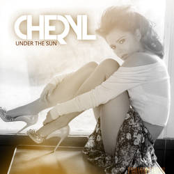 Cheryl - Under The Sun