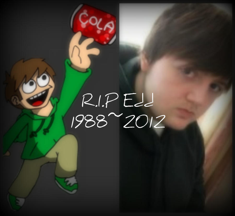 Eddsworld R.I.P...