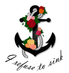 I refuse to sink - Tattoo design