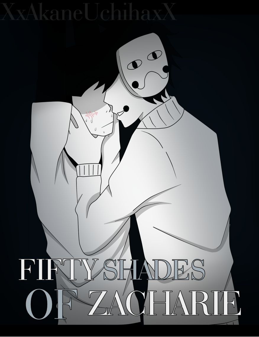 FIFTY SHADES OF ZACHARIE. -OFF YAOI-