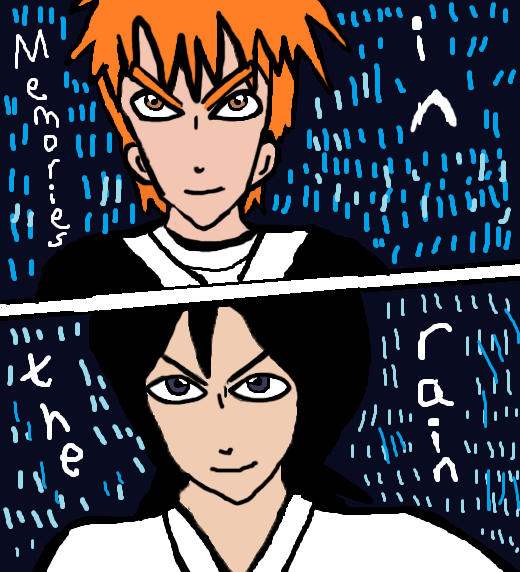 Ichigo + Rukia :D Memories in the rain