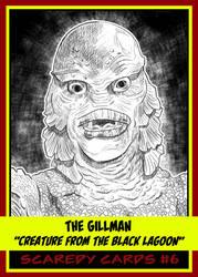 Scaredy Cards 006 - The Gillman