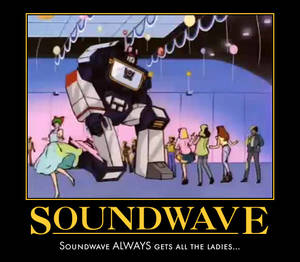 Soundwave Motivational Poster