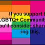 I support LGBTQ+ rights!