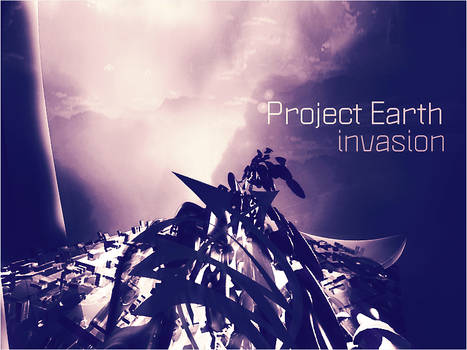 Project Earth invasion