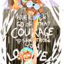 Courage/Love