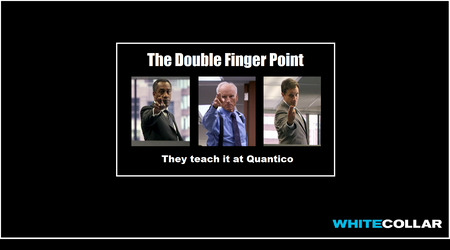 White Collar: The Double Finger Point