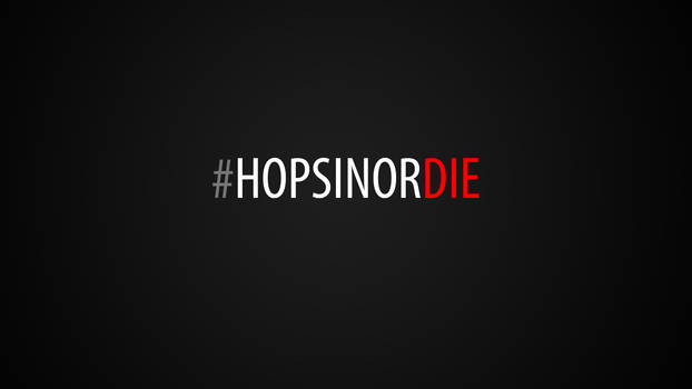 #hopsinordie