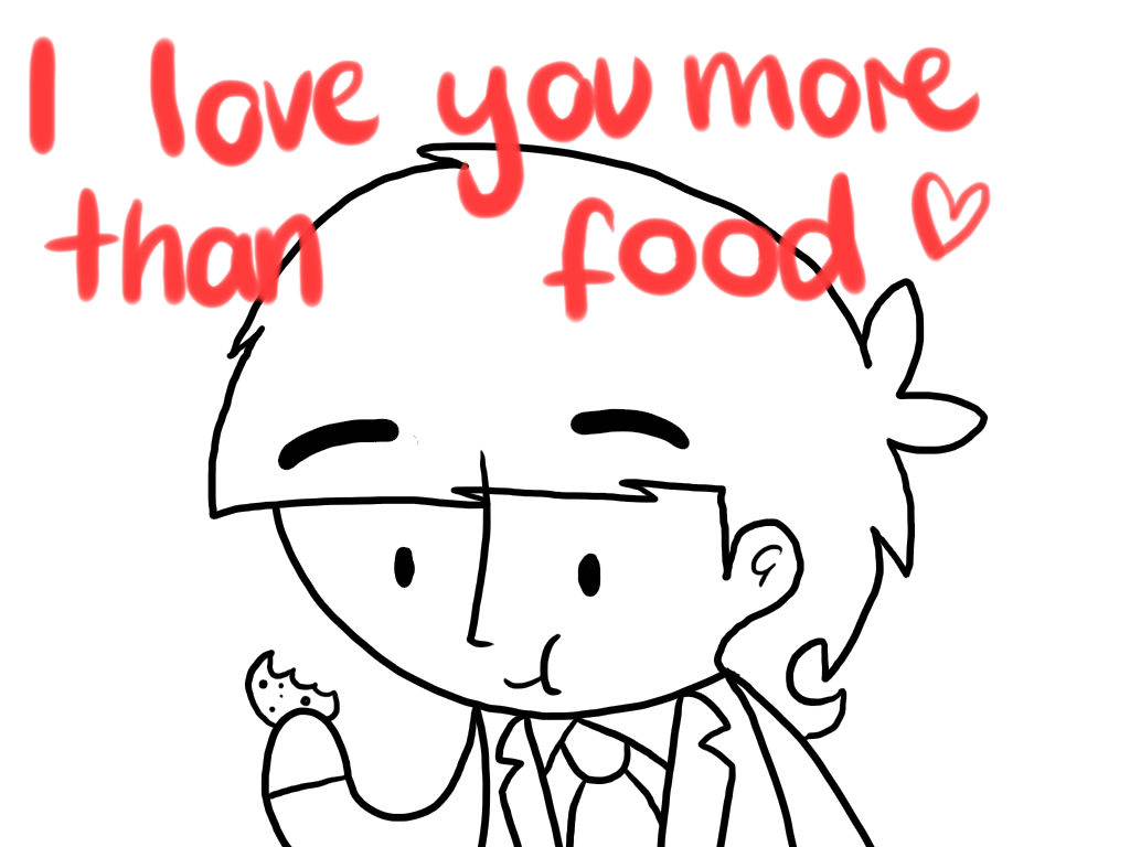 I Love You More Than Food