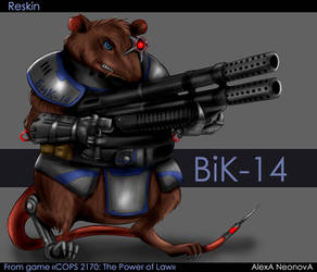 BiK-14 from ''The Power of Law'' (reskin)