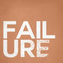 Failure