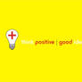 think positive_good idea