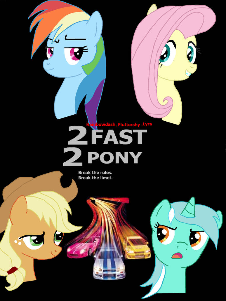 Mlp Fast 2 fast 2 pony. racing is magic by Mennorino on DeviantArt