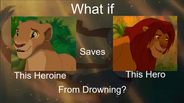 Nala saves Simba from drowning