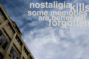 nostalgia kills
