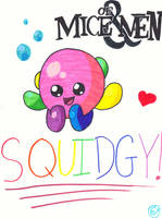 SQUDIGY!!!~