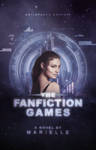 The Fanfiction Games