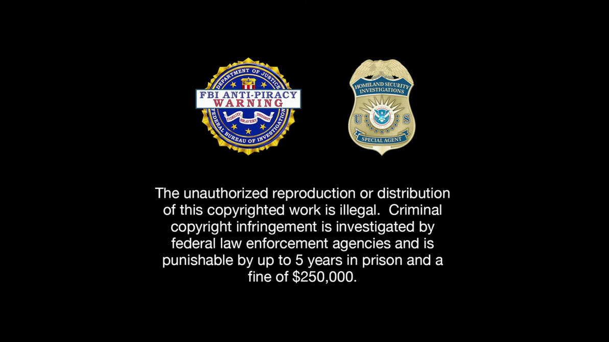 FBI Warning Screen Universal Version by GraceLamson2008 on DeviantArt