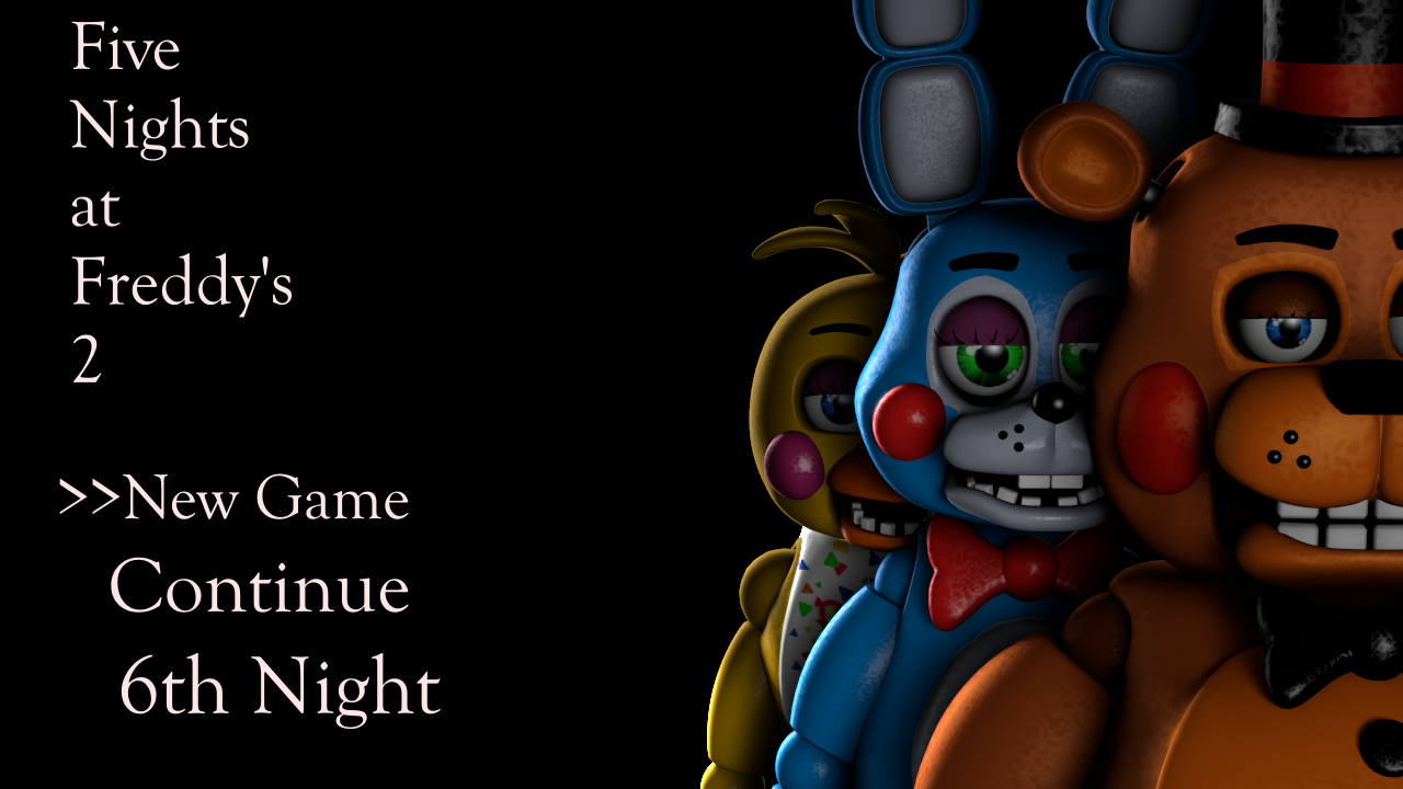 FNAF 2 Main Menu(Mobile) by Crooackhu on DeviantArt