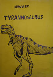 Beware Tyranonosaurus