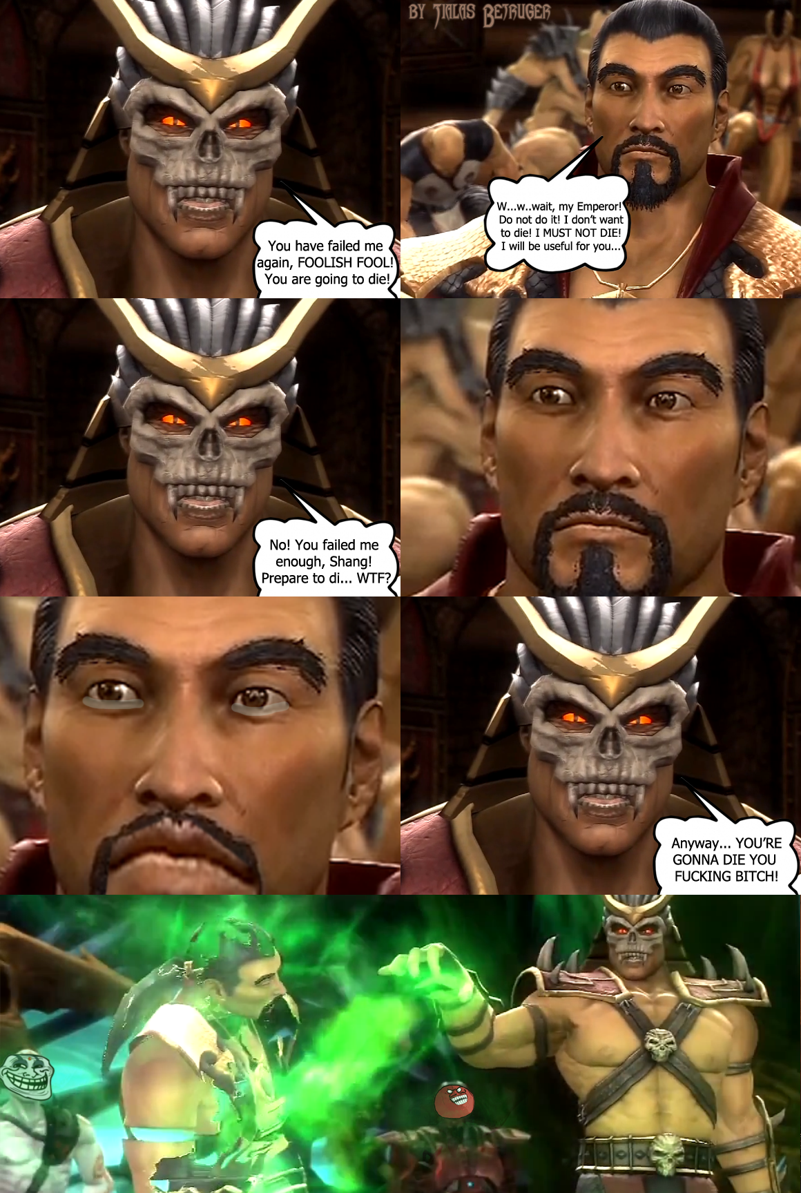 Mortal Fiasco: Ep2: Shao Kahn the cruel by TialasBetruger on DeviantArt