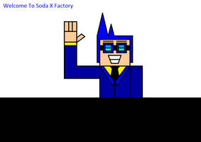 Welcome To Soda X