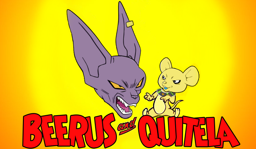 Beerus and Quitela