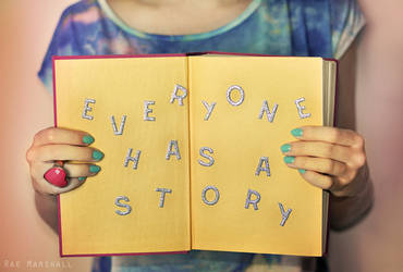 Everyone has a story