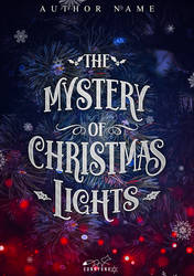 Th Mystery of Christmas Lights